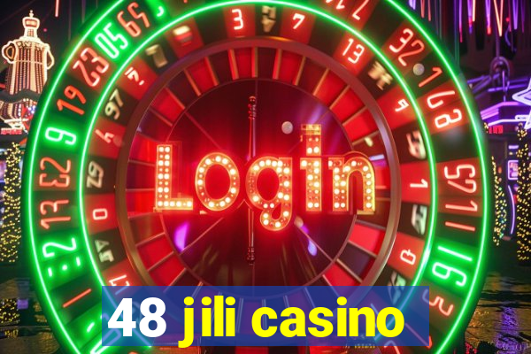 48 jili casino