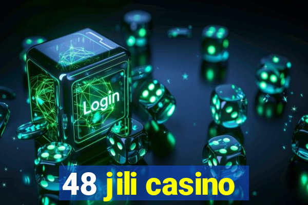 48 jili casino