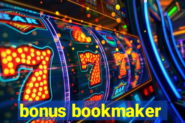 bonus bookmaker