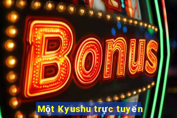 Một Kyushu trực tuyến