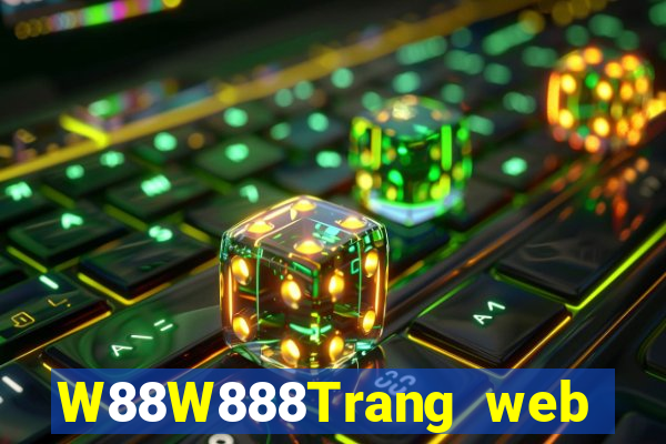 W88W888Trang web đại phát đại phát 8