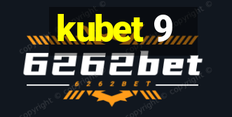 kubet 9