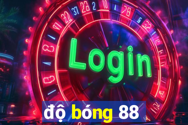 độ bóng 88