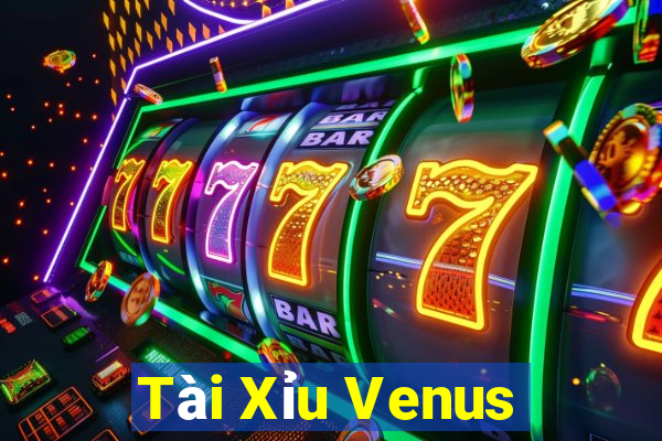 Tài Xỉu Venus