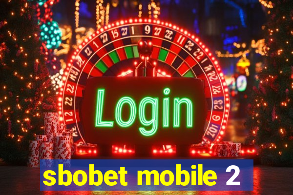 sbobet mobile 2