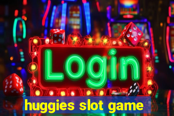 huggies slot game