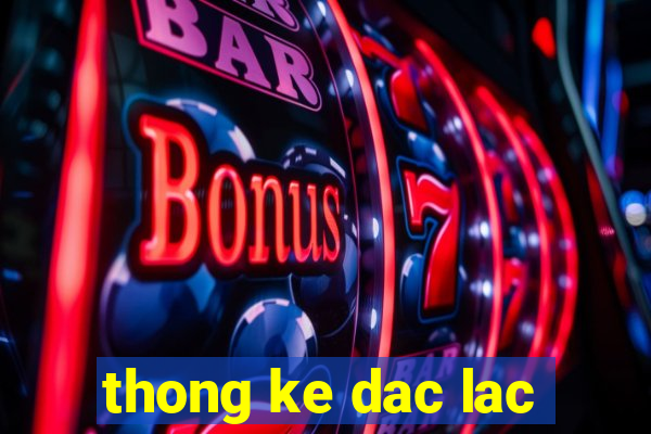 thong ke dac lac