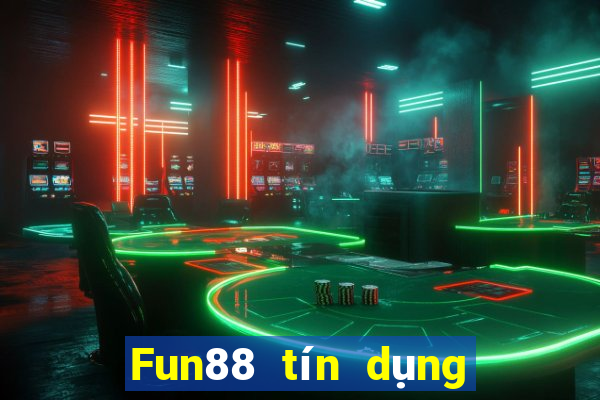 Fun88 tín dụng xổ số