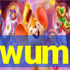 wum