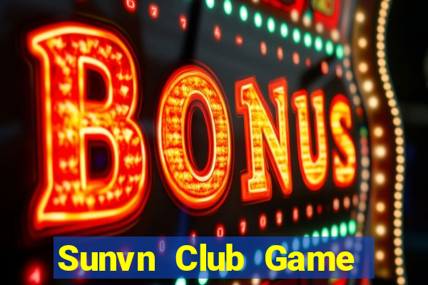 Sunvn Club Game Bài Ma Cao