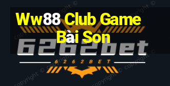 Ww88 Club Game Bài Son