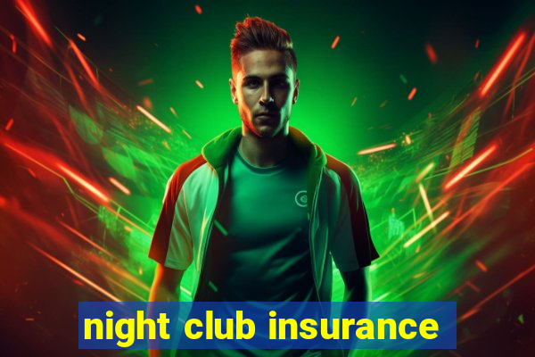 night club insurance