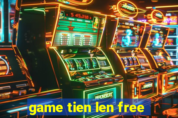 game tien len free