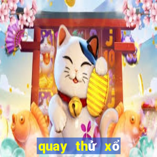 quay thử xổ số bình thuận ngày mai