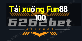 Tải xuống Fun88 100