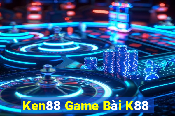 Ken88 Game Bài K88