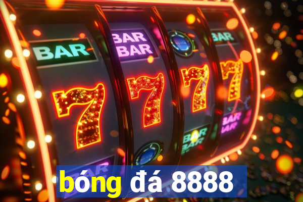 bóng đá 8888