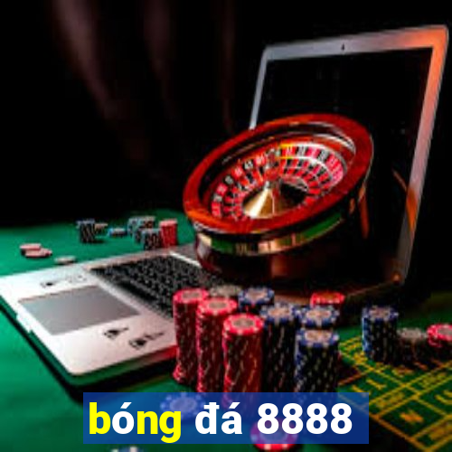 bóng đá 8888