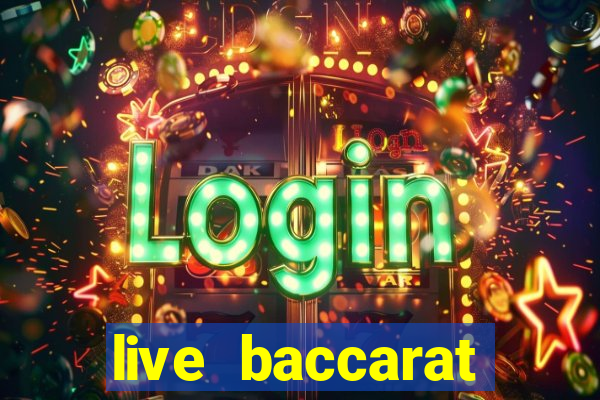 live baccarat casino sites