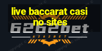 live baccarat casino sites