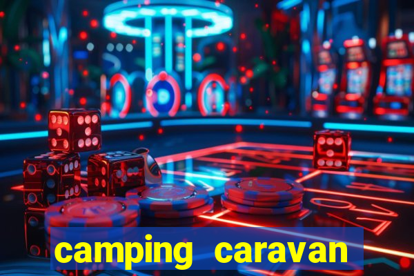 camping caravan club sites