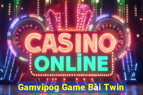 Gamvipog Game Bài Twin