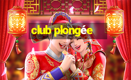 club plongée