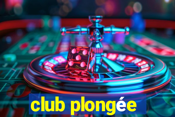 club plongée