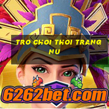 tro choi thoi trang nu