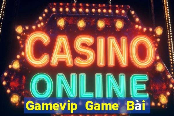 Gamevip Game Bài Quốc Tế