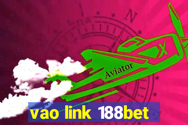 vao link 188bet