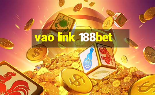 vao link 188bet