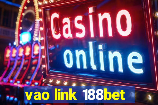 vao link 188bet