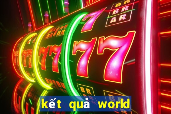 kết quả world cup 2014