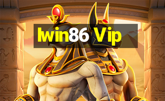 Iwin86 Vip