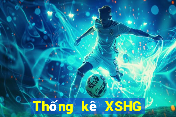 Thống kê XSHG ngày 25