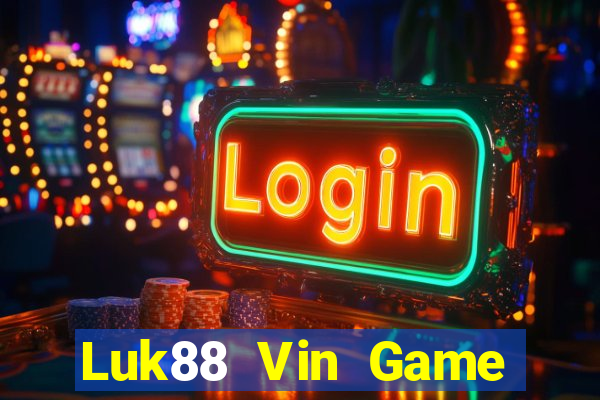 Luk88 Vin Game Bài 69 Doi Thuong