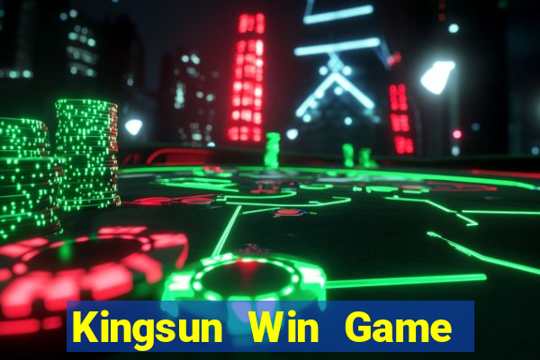 Kingsun Win Game The Bài Hack