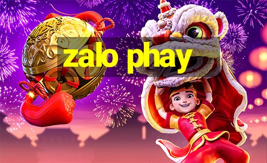 zalo phay