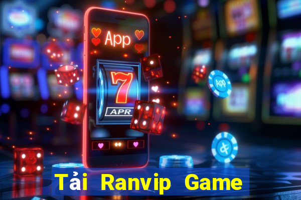 Tải Ranvip Game Bài Trên Máy Tính