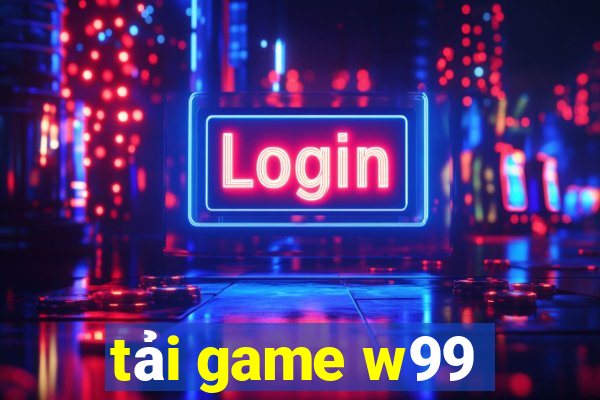 tải game w99