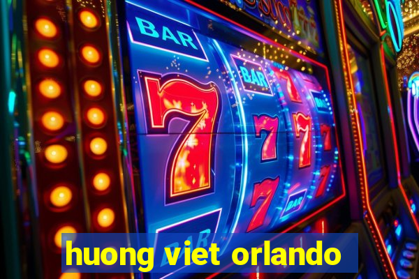 huong viet orlando