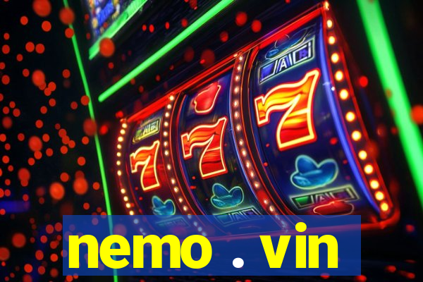 nemo . vin