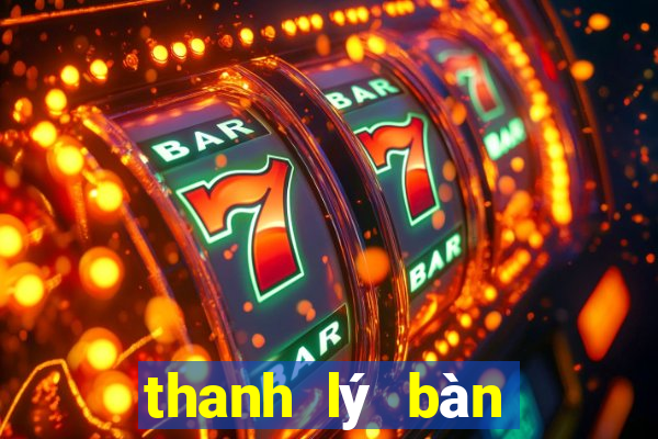 thanh lý bàn ngồi bệt