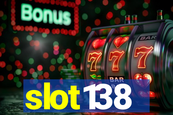 slot138