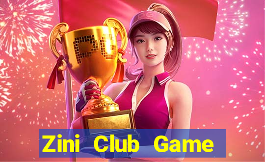 Zini Club Game Bài Chắn