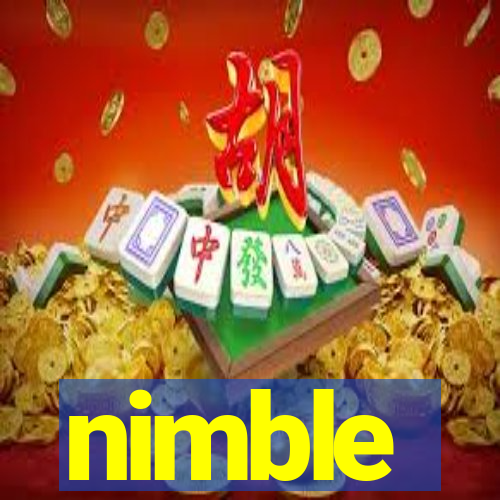 nimble