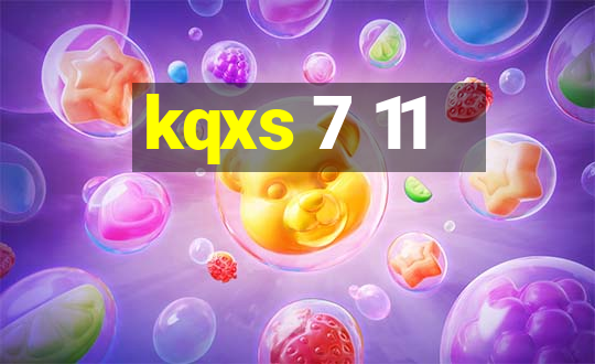 kqxs 7 11