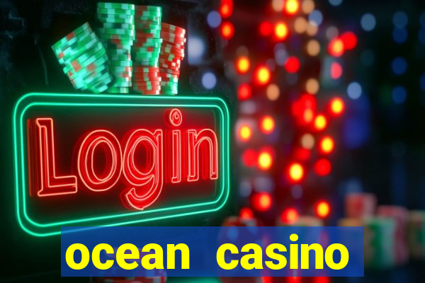 ocean casino atlantic city