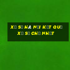 Xổ Số hà nội Kết Quả Xổ Số Chủ Nhật